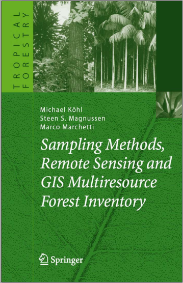 Remote Sensing and GIS Multiresource Forest Inventory